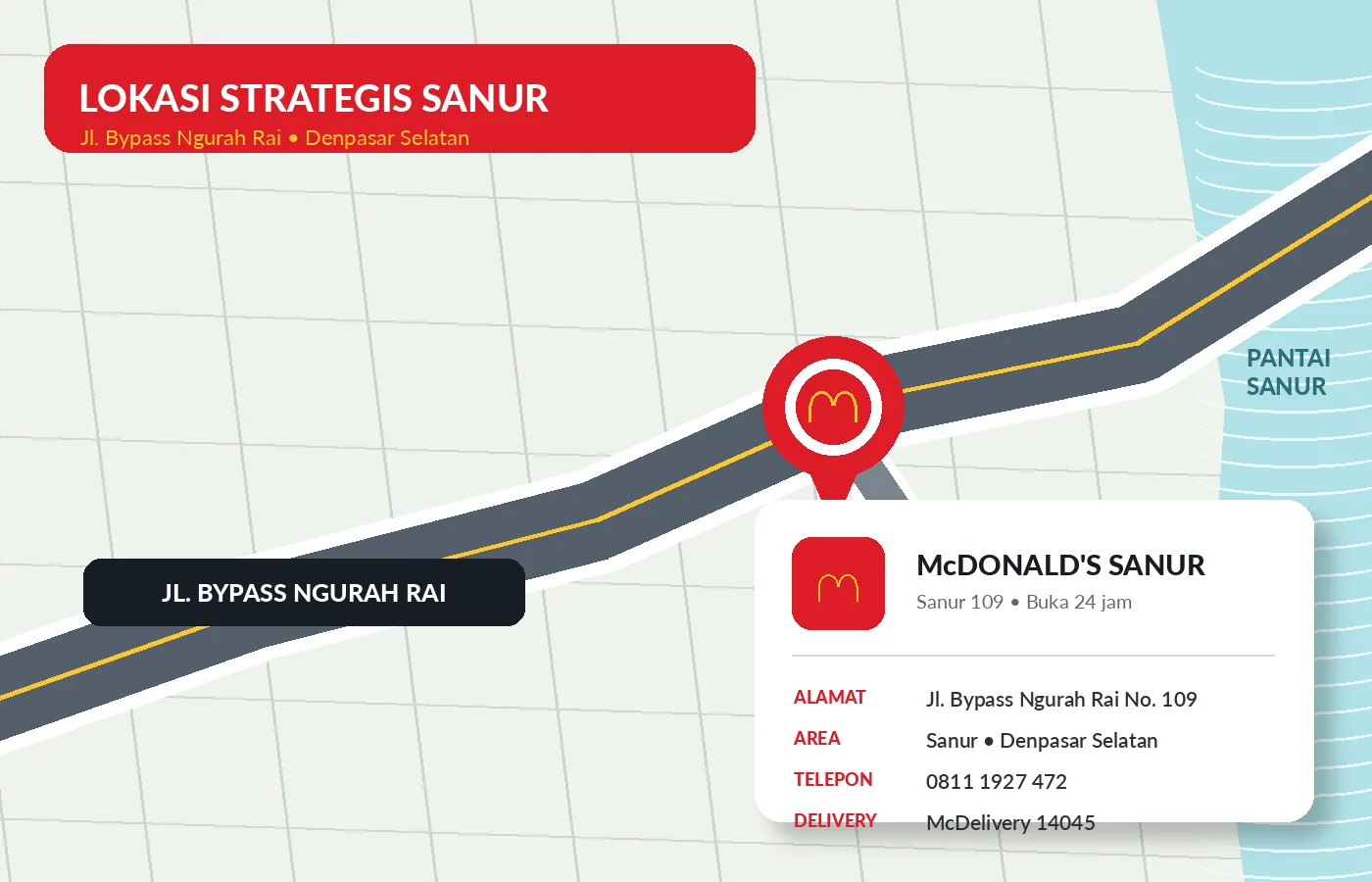 Lokasi McDonald's Sanur di Jl. Bypass Ngurah Rai No. 109, Kota Denpasar
